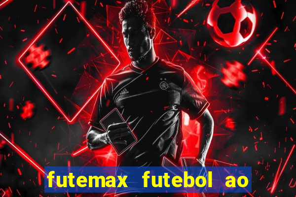 futemax futebol ao vivo hd